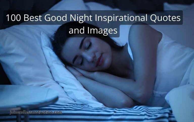 100 Best Good Night Inspirational Quotes and Images