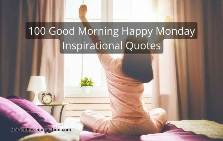 100-Good-Morning-Happy-Monday-Inspirational-Quotes