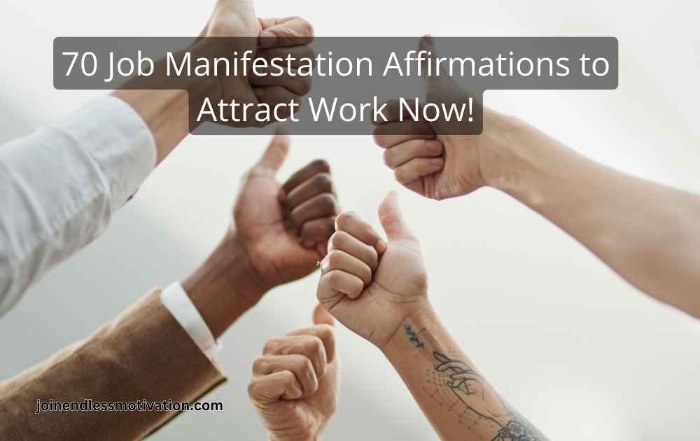 70-Job-Manifestation-Affirmations-to-Attract-Work-Now